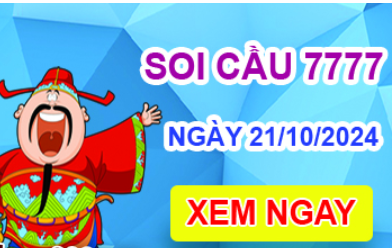 Soi cầu 7777 ngày 21-10-2024 – Cầu lô tứ quý 7777 hôm nay