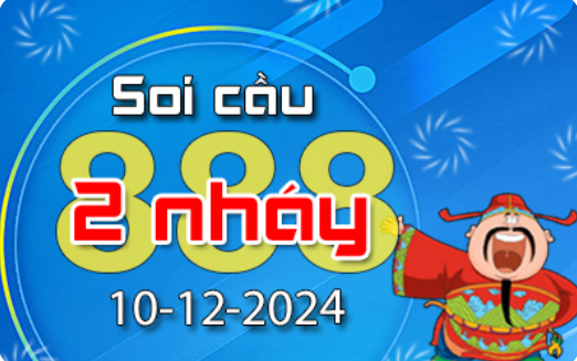 Soi Cầu 888 2 Nháy hôm nay ngày 10/12/2024